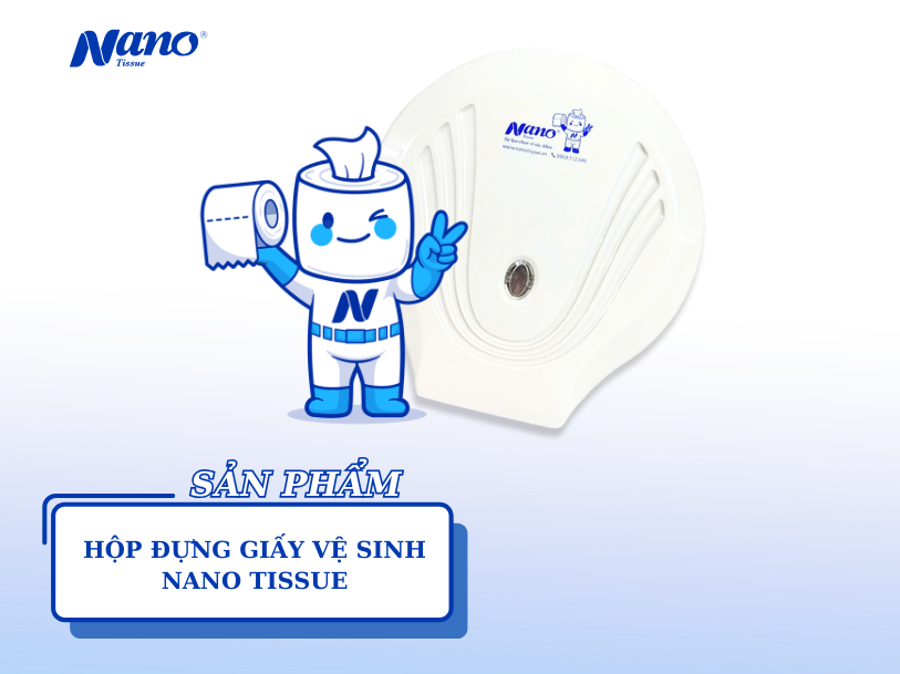 Hộp Đựng Giấy Vệ Sinh Cuộn Lớn Nano Tissue