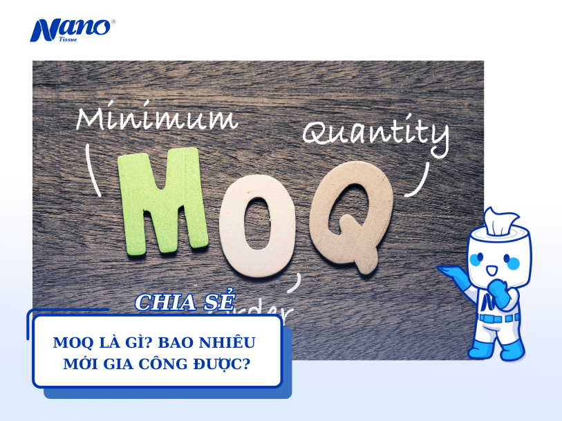 MOQ là gì? Bao nhiêu mới gia công được?