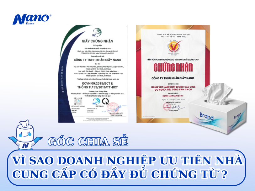 Vì sao doanh nghiệp ưu tiên nhà cung cấp có đầy đủ chứng từ?
