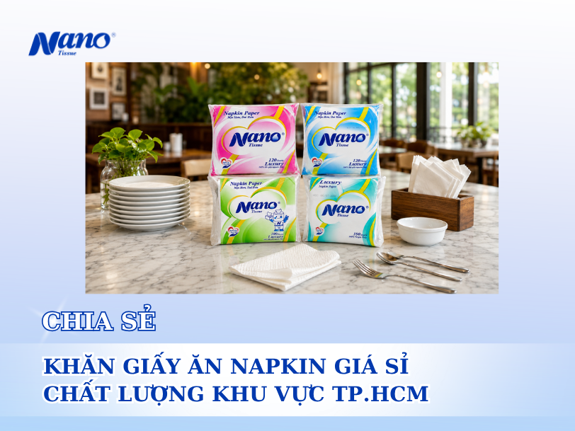 Khăn giấy ăn napkin giá sỉ chất lượng