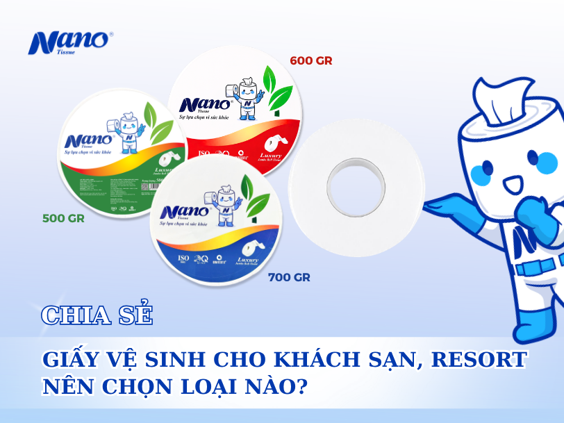 Giấy Vệ Sinh Cho Khách Sạn, Resort: Nên Chọn Loại Nào?